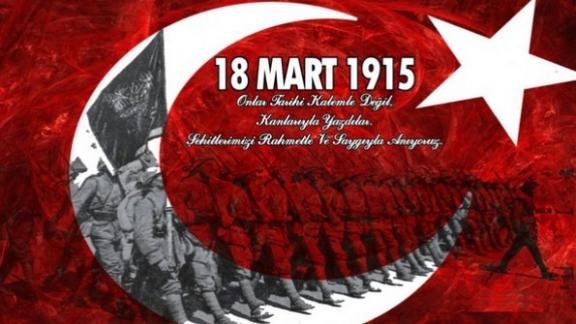 18 Mart Çanakkale Şehitlerini Anma Günü