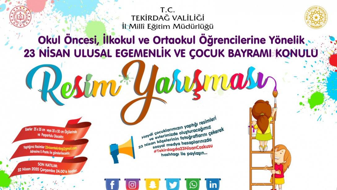 23 Nisan Ulusal Egemenlik ve Çocuk Bayramı Konulu Resim Yarışması (Okul Öncesi, İlkokul ve Ortaokul Öğrencilerine Yönelik)